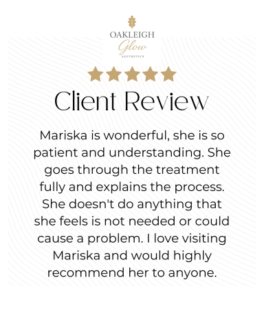 Client Reviews | Oakleigh Glow Aesthetics Rochester Client testimonial sharing their experience at Oakleigh Glow Aesthetics in Medway.