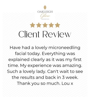 Client Reviews | Oakleigh Glow Aesthetics Rochester Google review from a client of Oakleigh Glow Aesthetics in Rochester.